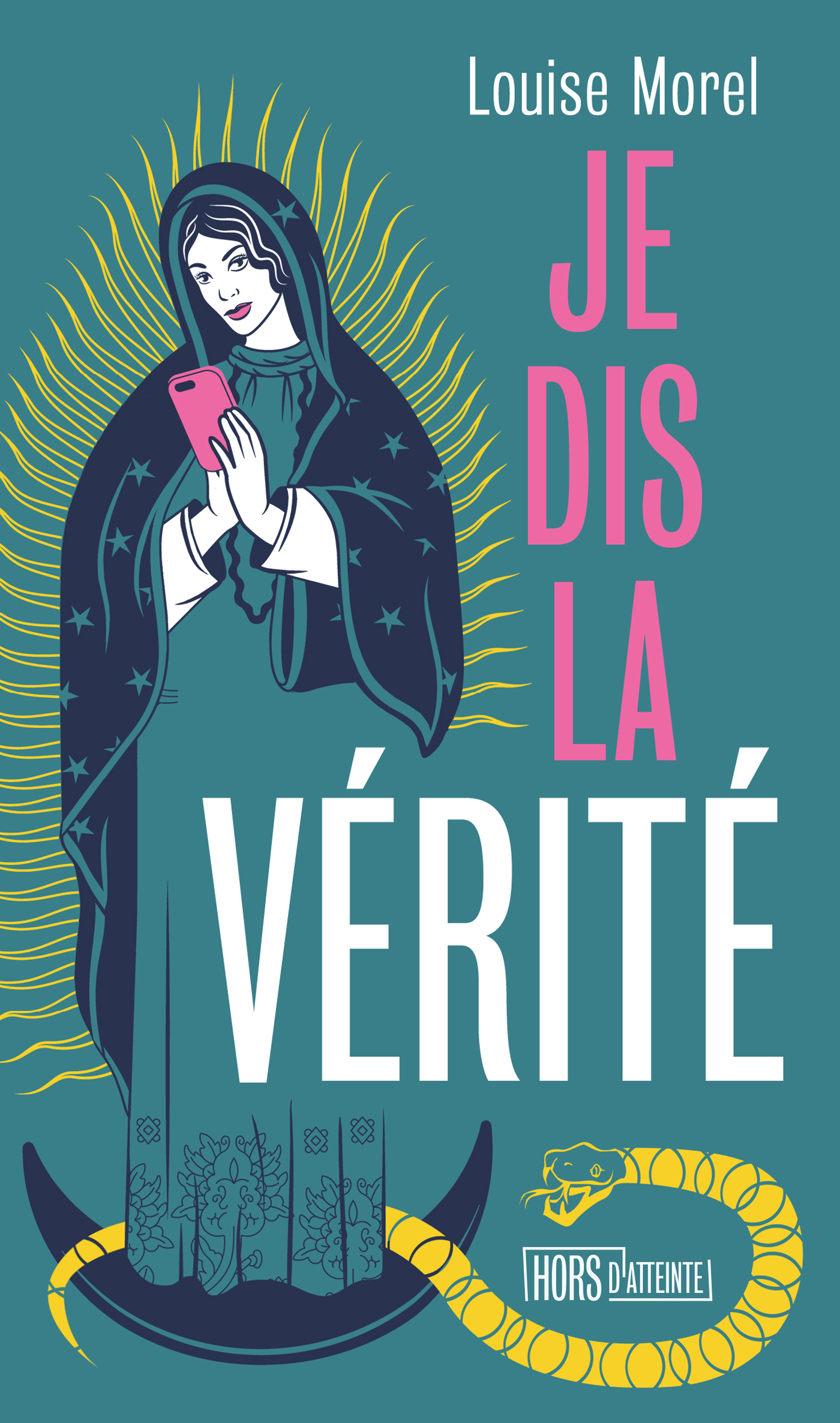 Couverture du roman de Louise Morel, Je dis la vérité.